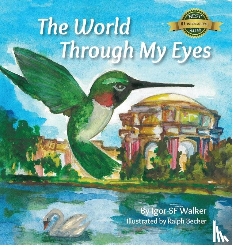 Walker, Sf - The World Through My Eyes