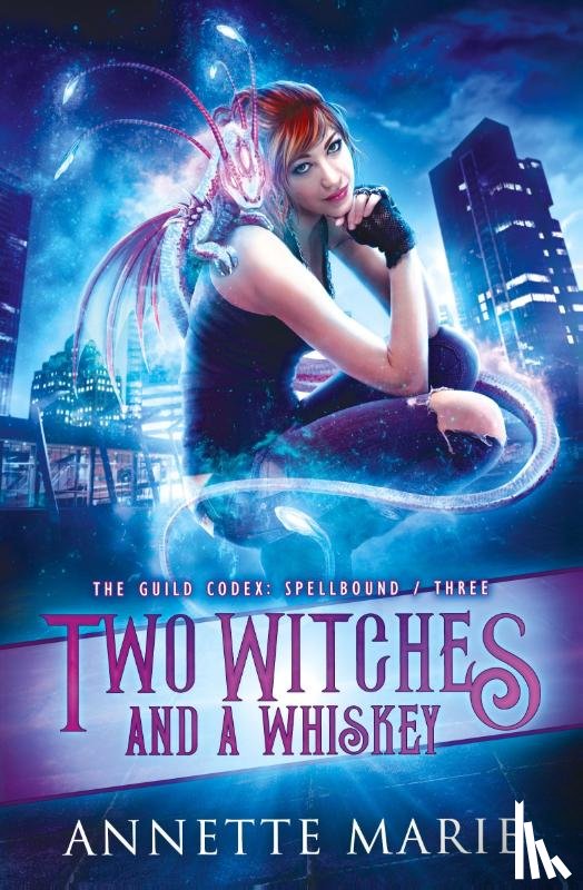 Marie, Annette - Two Witches and a Whiskey