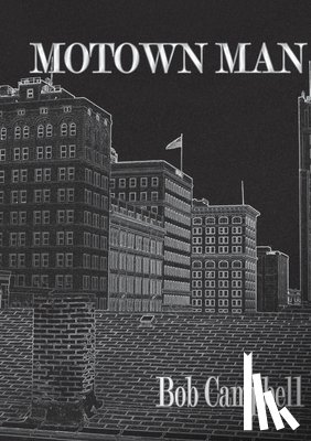Campbell, Bob - Motown Man