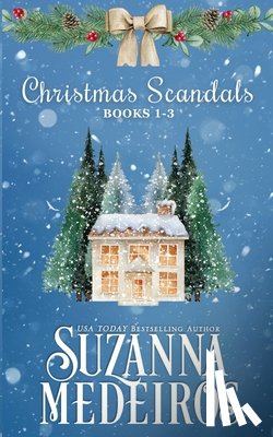 Medeiros, Suzanna - Christmas Scandals
