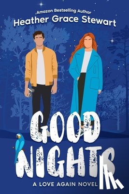Heather Grace Stewart, Grace Stewart - Good Nights