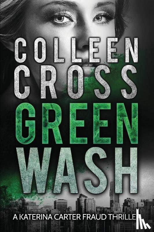 Cross, Colleen - Greenwash