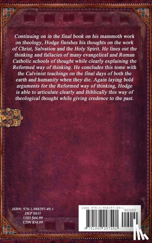 Hodge D D, Charles - Systematic Theology Volume III