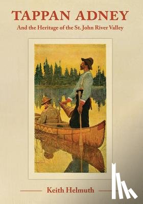 Helmuth, Keith - Tappan Adney