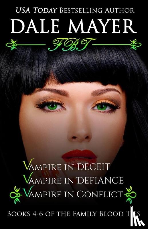 Mayer, Dale - Family Blood Ties Books 4-6