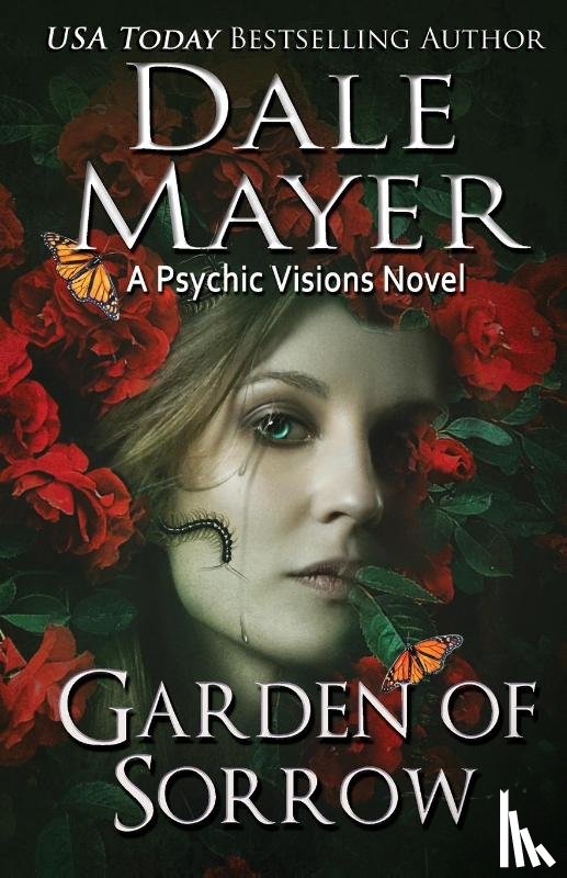 Dale Mayer, Mayer - Garden of Sorrow