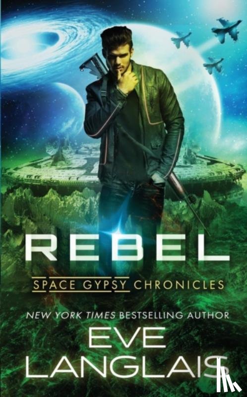 Langlais, Eve (RWA. SFWA) - Rebel