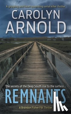 Arnold, Carolyn - Remnants