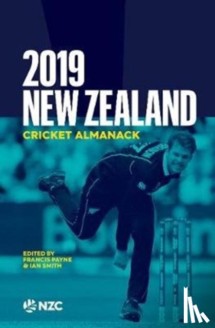 Payne, Francis, Smith, Ian - 2019 New Zealand Cricket Almanack