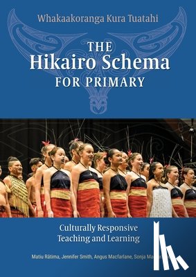 Rātima, Matiu T, Smith, Jennifer P, MacFarlane, Angus H - The Hikairo Schema for Primary