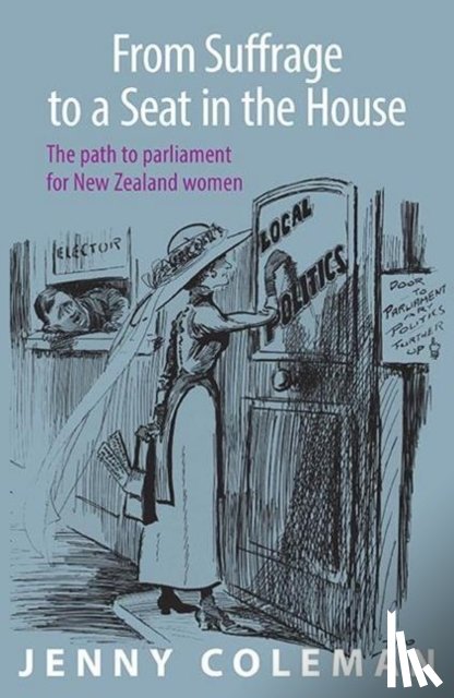 Coleman, Jenny - From Suffrage to a Seat in the House