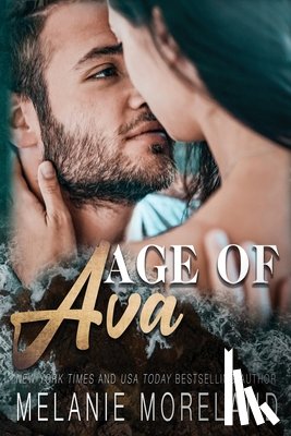 Moreland, Melanie - Age of Ava