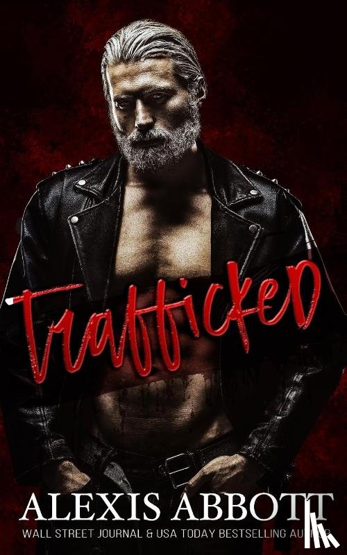 Abbott, Alexis - Trafficked
