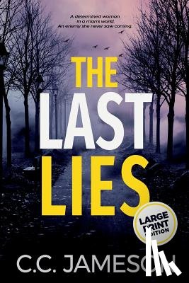 Jameson, C. C. - The Last Lies