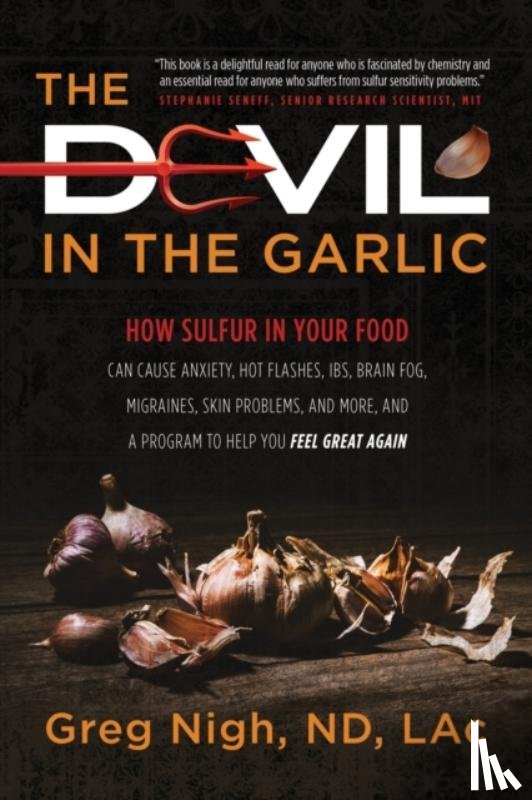 Nigh, Greg - The Devil in the Garlic