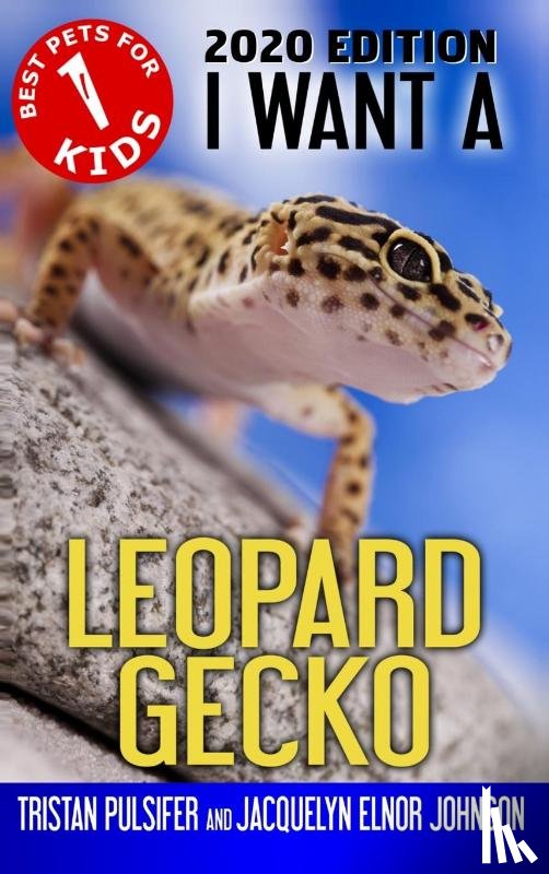 Johnson, Jacquelyn Elnor - I Want A Leopard Gecko