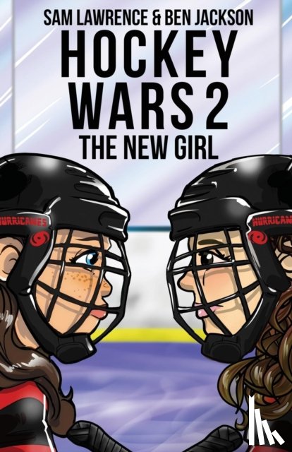 Lawrence, Sam, Jackson, Ben - Hockey Wars 2