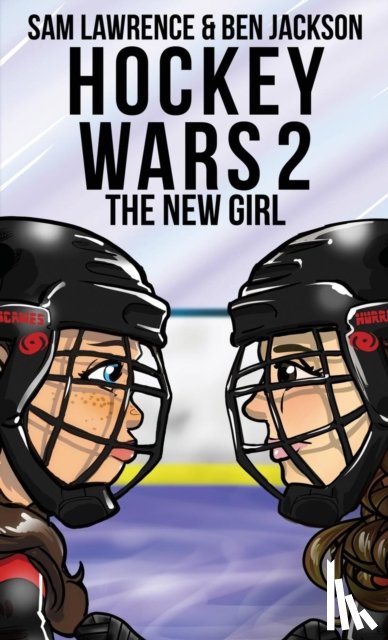 Lawrence, Sam, Jackson, Ben - Hockey Wars 2