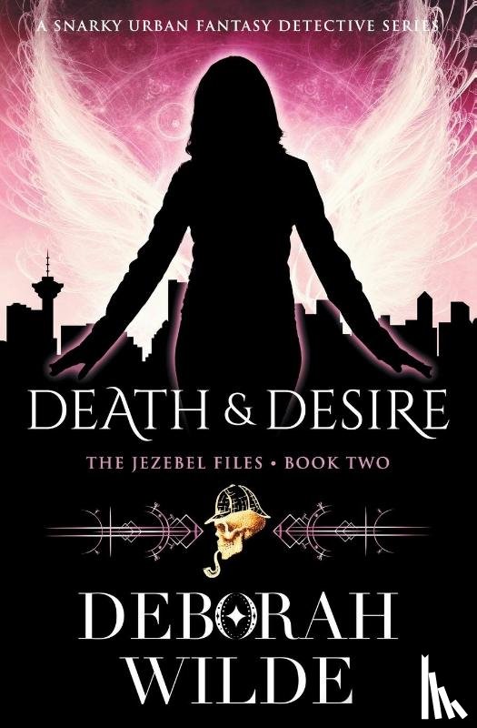 Wilde, Deborah - Death & Desire