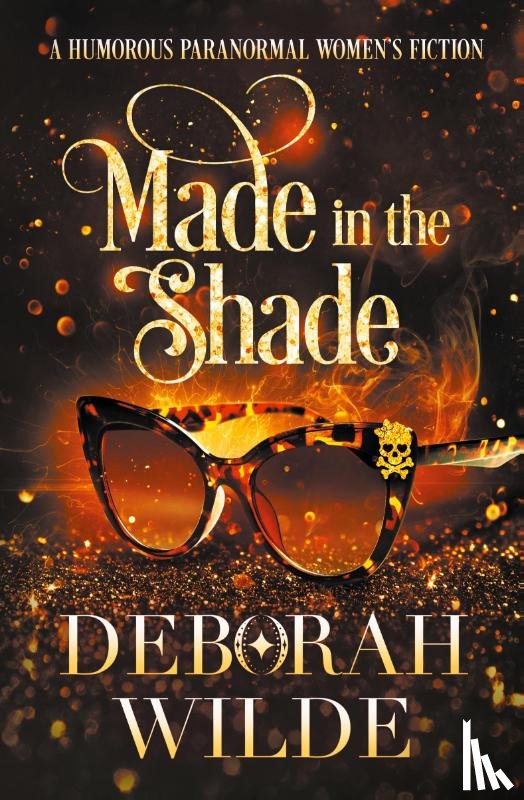 Wilde, Deborah - Made in the Shade