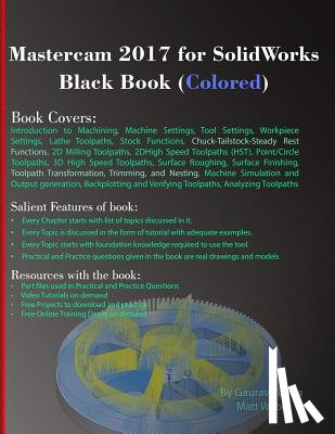 Verma, Gaurav, Weber, Matt - Mastercam 2017 for SolidWorks Black Book (Colored)