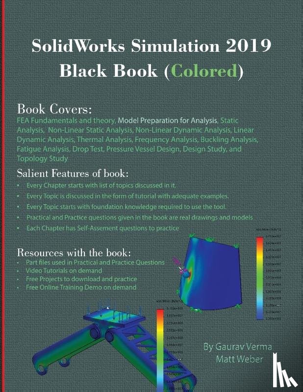 Verma, Gaurav, Weber, Matt - SolidWorks Simulation 2019 Black Book (Colored)