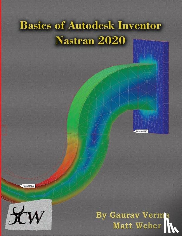 Verma, Gaurav, Weber, Matt - Basics of Autodesk Inventor Nastran 2020