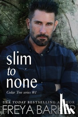 Barker, Freya - Slim To None
