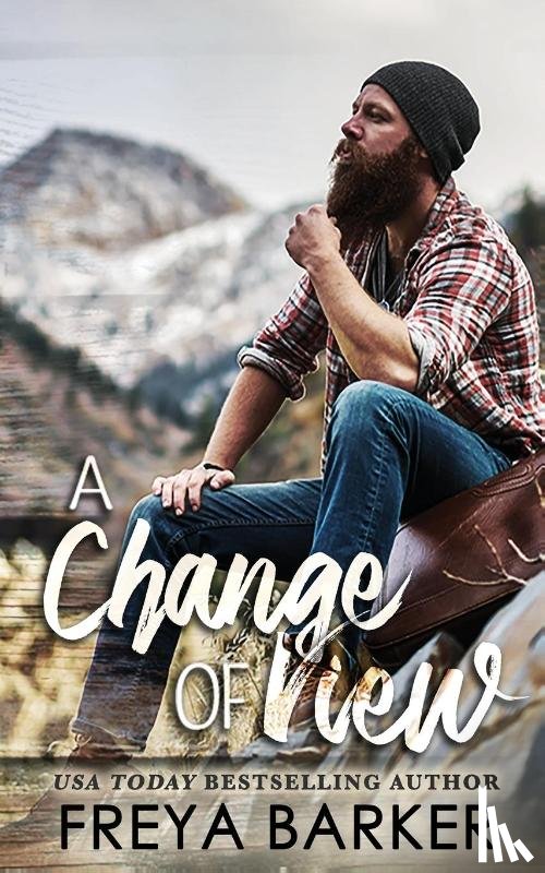 Barker, Freya - A Change Of View