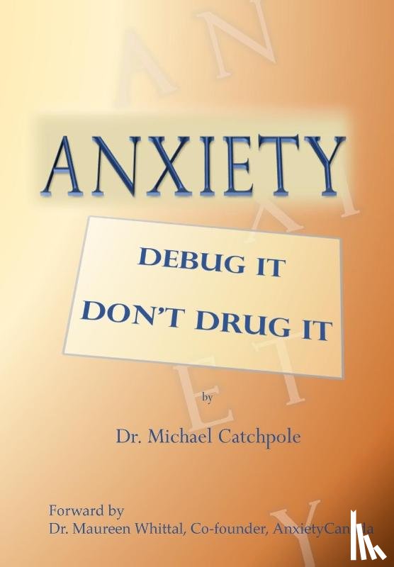 Dr Michael Catchpole - Anxiety