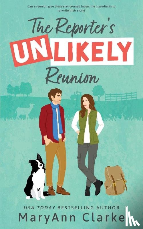 Clarke, Maryann - The Reporter's UNLIKELY Reunion
