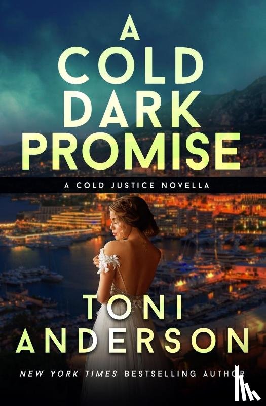 Anderson, Toni - A Cold Dark Promise