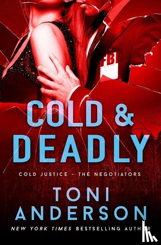 Anderson, Toni - Cold & Deadly