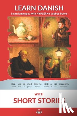Hyplern, Bermuda Word - Learn Danish with Short Stories: Interlinear Danish to English