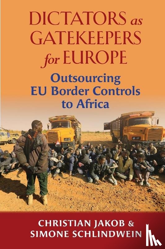 Jacob, Christian, Schlindwein, Simone - Dictators as Gatekeepers for Europe