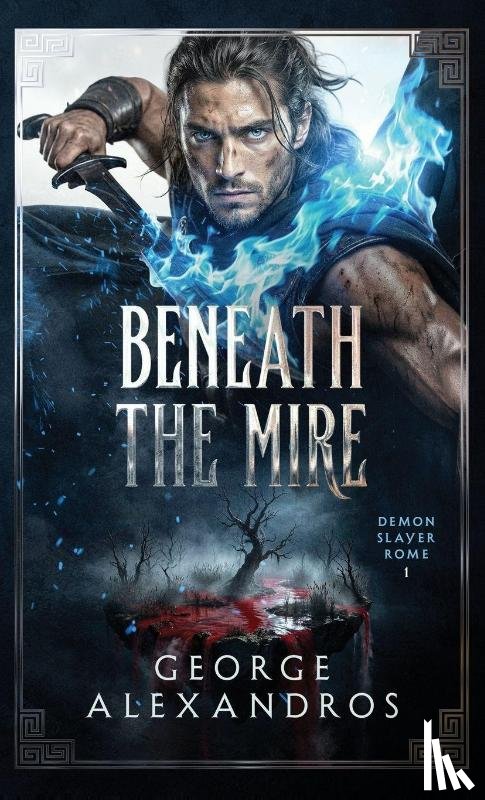 Alexandros, George - Beneath the Mire