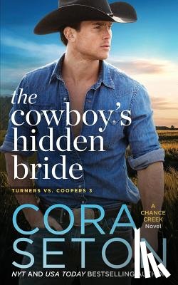 Seton, Cora - The Cowboy's Hidden Bride