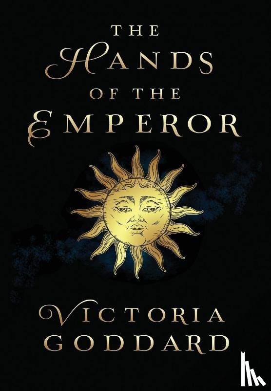 Goddard, Victoria - The Hands of the Emperor
