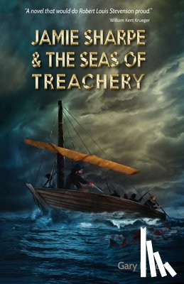 Bush, Gary R. - Jamie Sharpe & the Seas of Treachery
