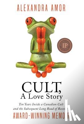 Amor, Alexandra - Cult, A Love Story