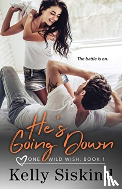 Siskind, Kelly - He's Going Down