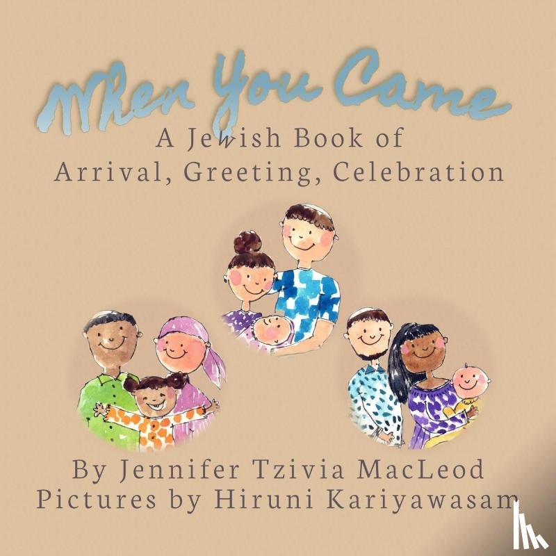 MacLeod, Jennifer Tzivia - When You Came