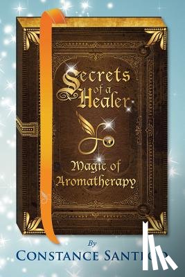 Santego, Constance - Secrets of a Healer