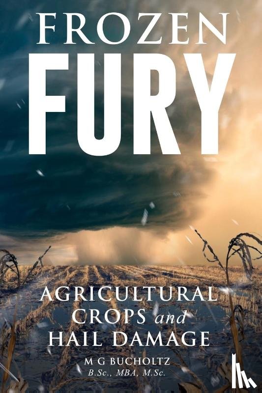 Bucholtz, M G - Frozen Fury