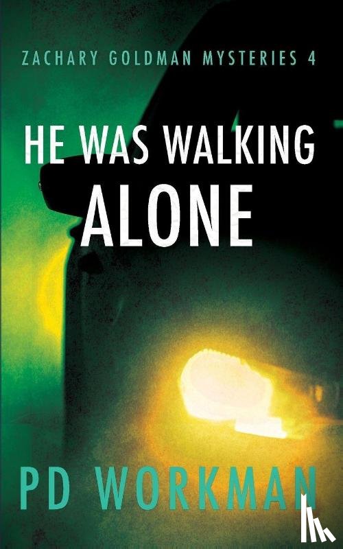 Workman, P D - He was Walking Alone