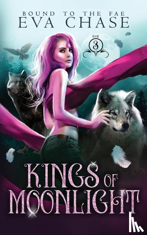 Chase, Eva - Kings of Moonlight