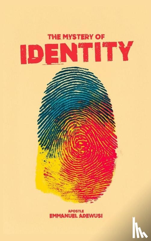 Adewusi, Emmanuel - The Mystery of Identity