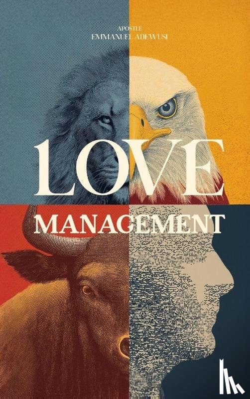 Adewusi, Emmanuel - Love Management