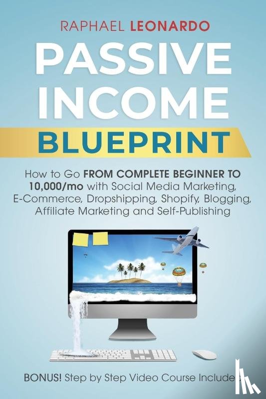 Leonardo, Raphael - Passive Income Blueprint