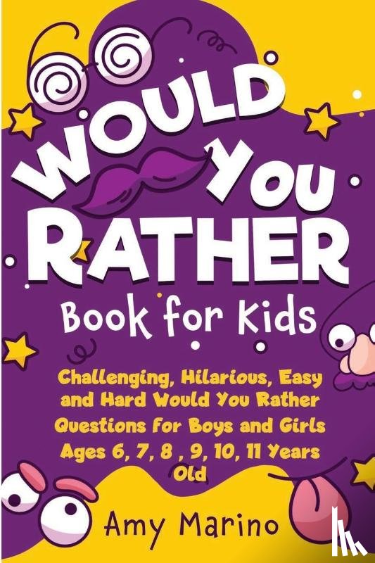 Marino, Amy - Would You Rather Book For Kids